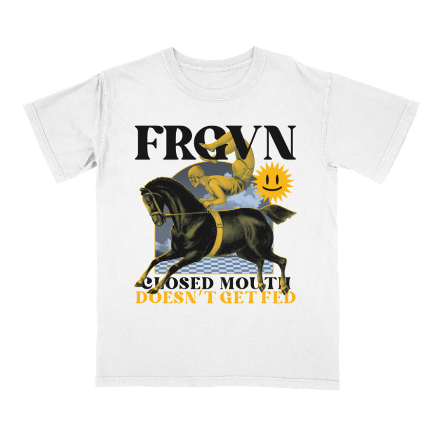 "Closed Mouth Doesn't Get Fed" T-Shirt