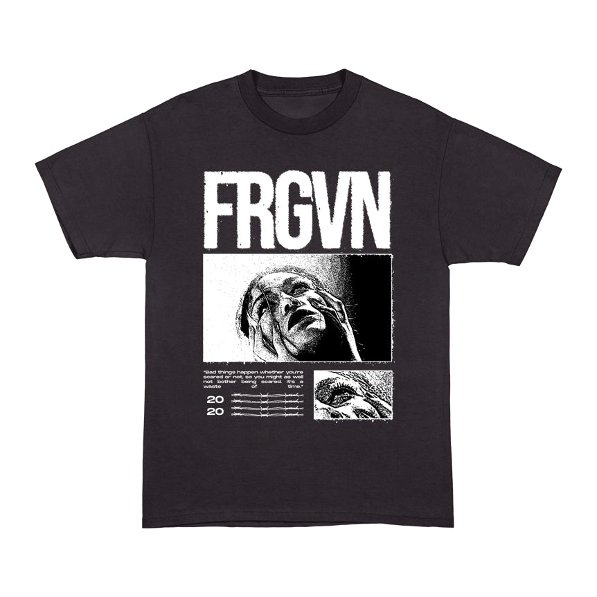 Don't Be Afraid T-Shirt