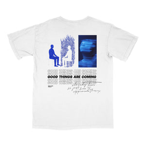 "Good Things" T-Shirt